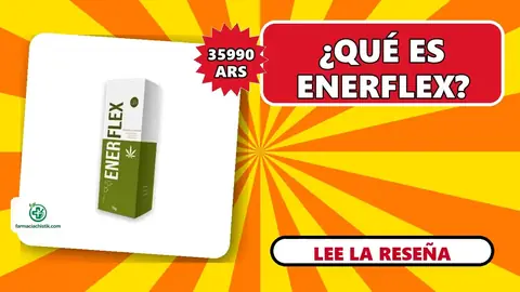 Enerflex: opiniones, qué es y cómo aplicar esta crema en Argentina