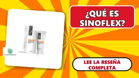 Sinoflex: dosis recomendada y cuánto tarda en hacer efecto