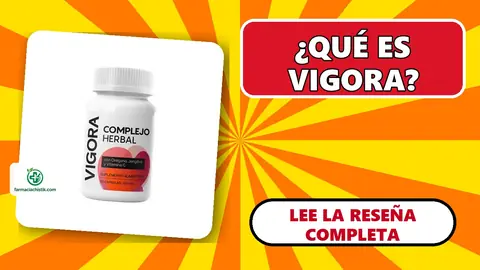 Vigora: cómo se toma y qué ingredientes contiene en 39 segundos